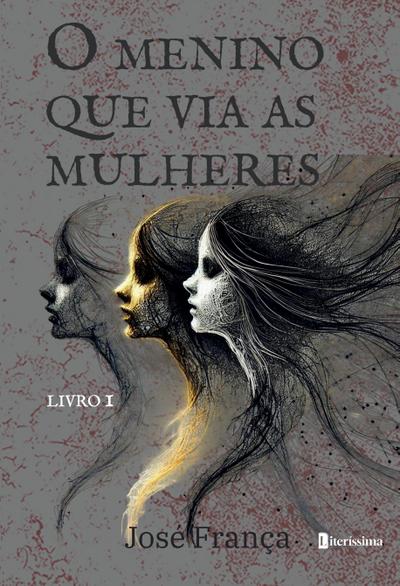 O MENINO QUE VIA AS MULHERES