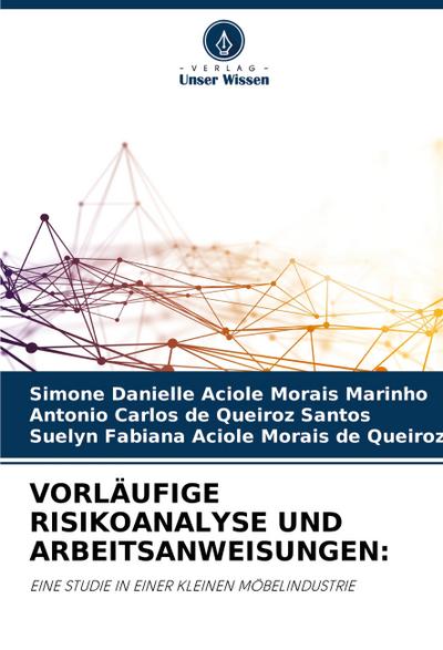 VORLÄUFIGE RISIKOANALYSE UND ARBEITSANWEISUNGEN: