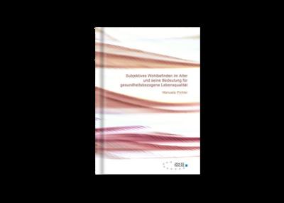 Subjektives Wohlbefinden im Alter