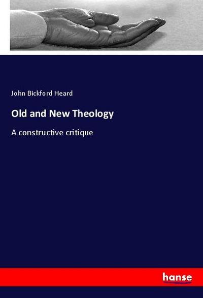 Old and New Theology