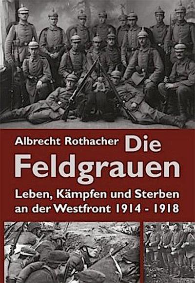 Die Feldgrauen