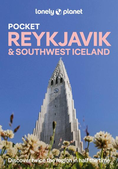 Lonely Planet Pocket Reykjavik & Southwest Iceland