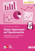 Daten-Spürnasen auf Spurensuche