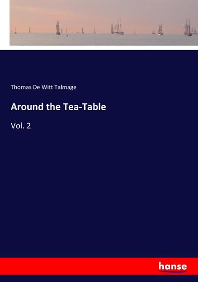 Around the Tea-Table
