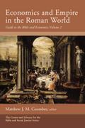 Economics and Empire in the Roman World