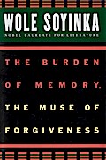 The Burden of Memory, the Muse of Forgiveness
