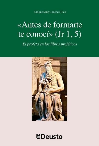 ’Antes de formarte te conocí’ (Jr 1, 5)