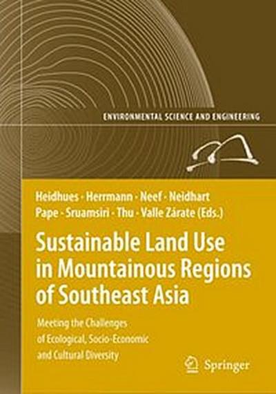 Sustainable Land Use in Mountainous Regions of Southeast Asia