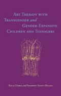 Art Therapy with Transgender and Gender-Expansive Children and Teenagers