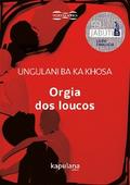 Orgia dos loucos