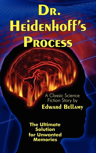 Dr. Heidenhoff’s Process