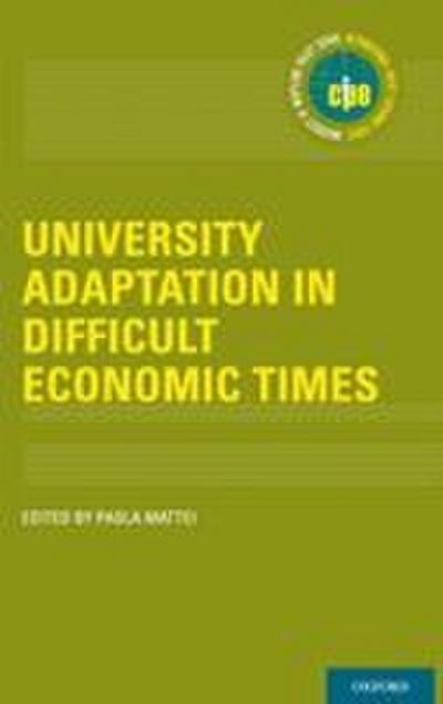 University Adaptation in Difficult Economic Times
