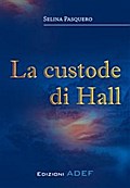 La custode di Hall
