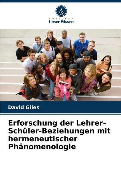 Erforschung der Lehrer-Schüler-Beziehungen mit hermeneutischer Phänomenologie