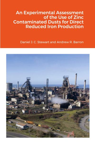 An Experimental Assessment of the Use of Zinc Contaminated Dusts for Direct Reduced Iron (DRI) Production