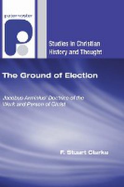 The Ground of Election