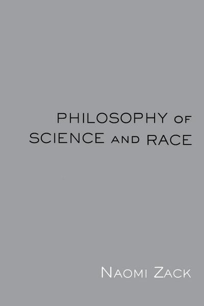 Philosophy of Science and Race