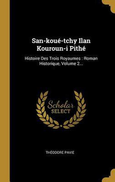 San-koué-tchy Ilan Kouroun-i Pithé