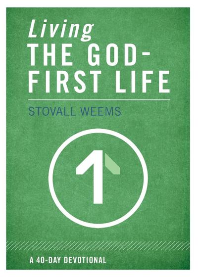 Living the God-First Life