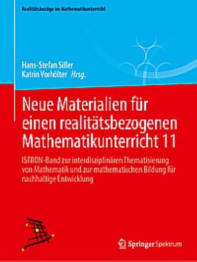 Neue Materialien für einen realitätsbezogenen Mathematikunterricht 11