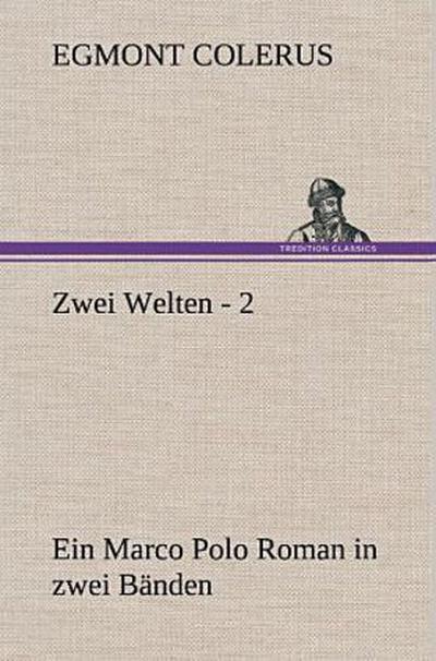Zwei Welten - 2