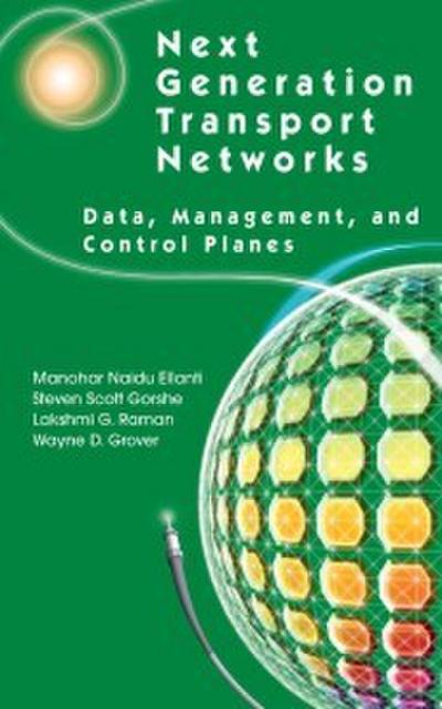 Next Generation Transport Networks