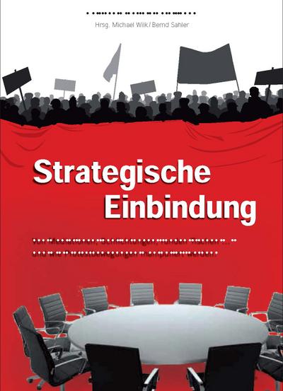 Strategische Einbindung