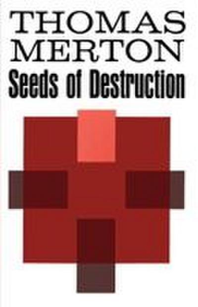 Seeds of Destruction