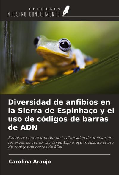 Diversidad de anfibios en la Sierra de Espinhaço y el uso de códigos de barras de ADN
