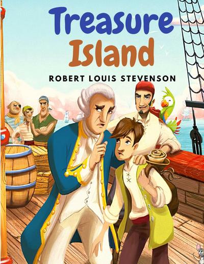 Robert Louis Stevenson: Treasure Island