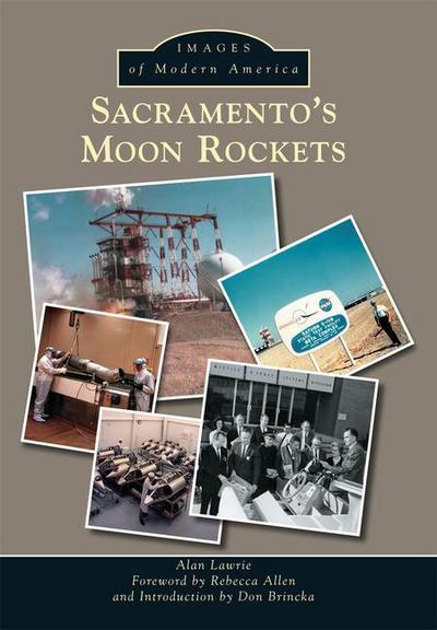 Sacramento’s Moon Rockets