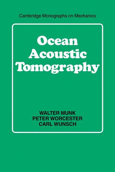 Ocean Acoustic Tomography
