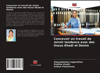 Concevoir un travail de miroir tendance avec des tissus Khadi et Denim