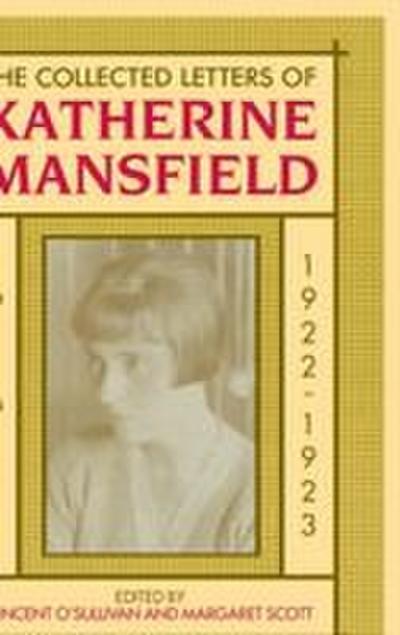 The Collected Letters of Katherine Mansfield, Volume 5