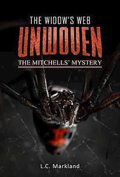 The Widow’s Web Unwoven