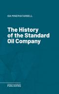 The History of the Standard Oil Company