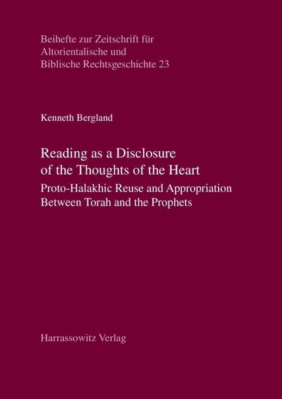 Reading as a Disclosure of the Thoughts of the Heart