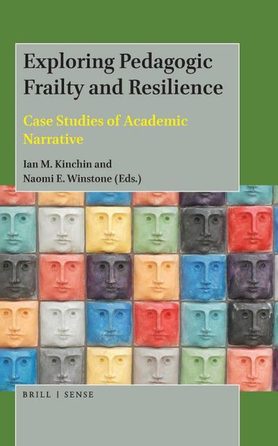 Exploring Pedagogic Frailty and Resilience