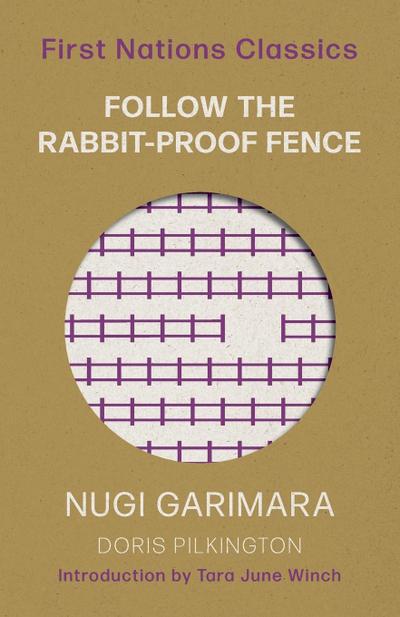 Follow the Rabbit-Proof Fence