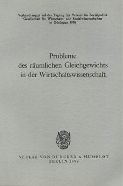 Probleme des räumlichen Gleichgewichts in der Wirtschaftswissenschaft.