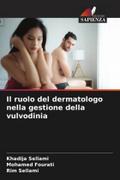 Il ruolo del dermatologo nella gestione della vulvodinia
