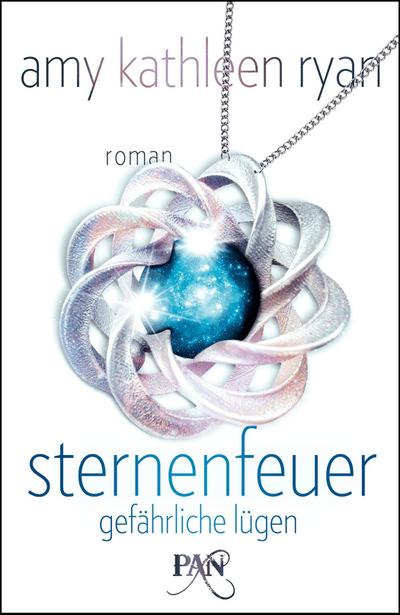 Sternenfeuer: Gefährliche Lügen: Roman (PAN)