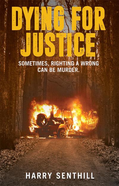 Dying For Justice