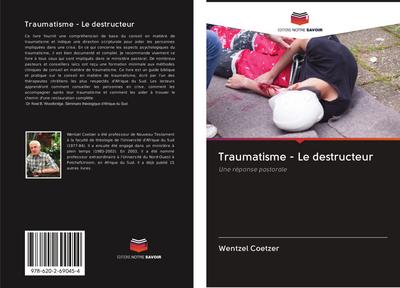 Traumatisme - Le destructeur