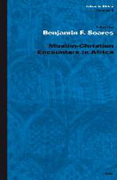 Muslim-Christian Encounters in Africa