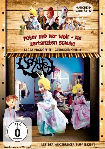 Augsburger Puppenkiste: Peter und der Wolf & Die zertanzten Schuhe, 1 DVD