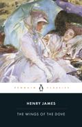 The Wings of the Dove (Penguin Classics)
