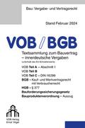 VOB/BGB Textsammlung zum Bauvertrag - innerdeutsche Vergaben (Stand Februar 2024)