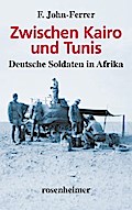 Zwischen Kairo und Tunis