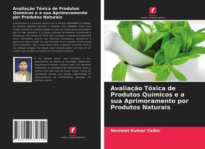 Avaliação Tóxica de Produtos Químicos e a sua Aprimoramento por Produtos Naturais